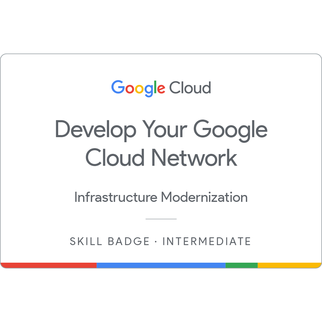 Develop Your Google Cloud Network