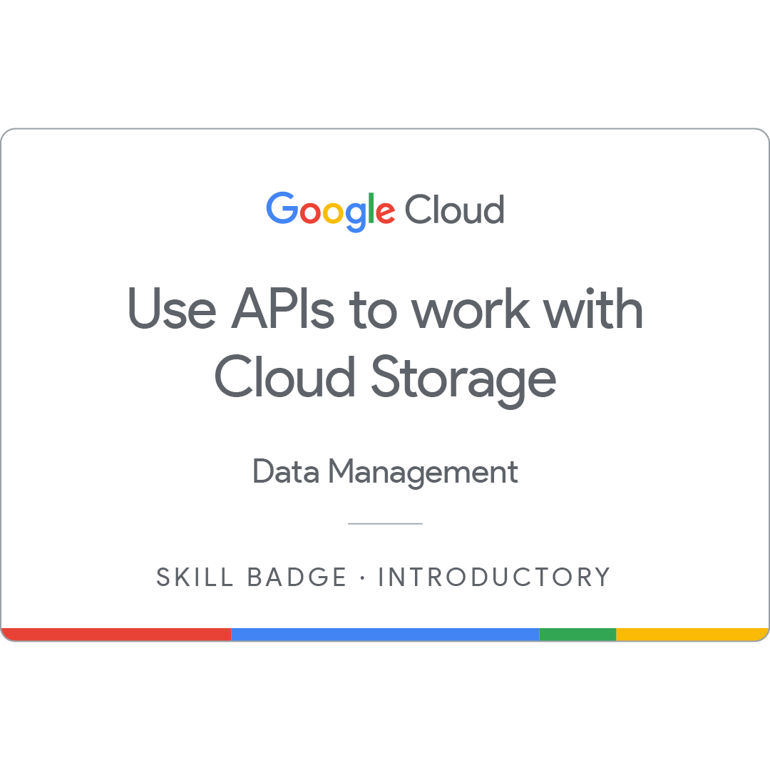 Use APIs to Work with Cloud Storage